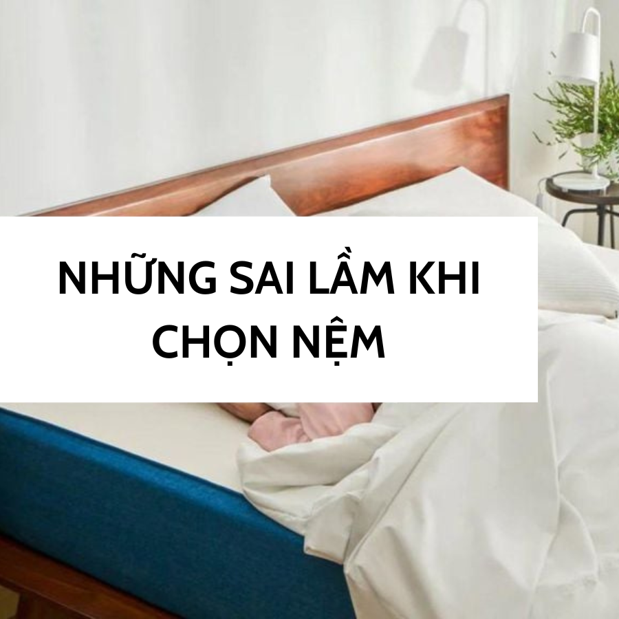 nhung sai lam khi chon nem